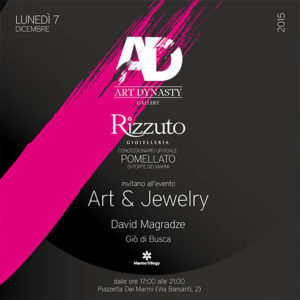 Evento Art and Jewelry - 2015 - Rizzuto Gioielleria - Crivelli - Pomellato